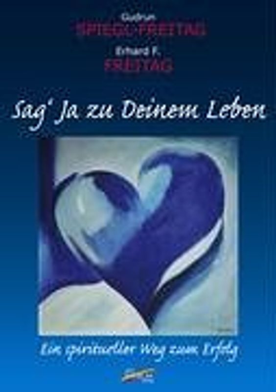 Sag' JA zu Deinem Leben