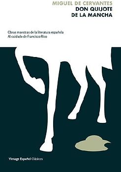 Don Quijote de la Mancha / Don Quijote of La Mancha