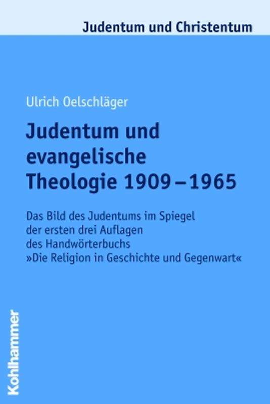 Judentum und evangelische Theologie 1909 - 1965