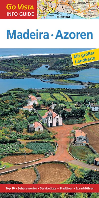Regionenführer Madeira & Azoren