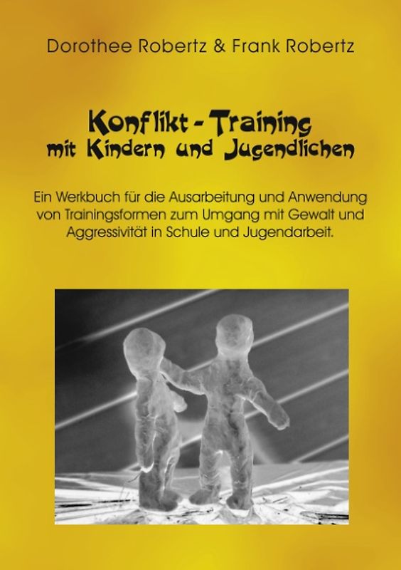 Konflikt - Training mit Kindern und Jugendlichen