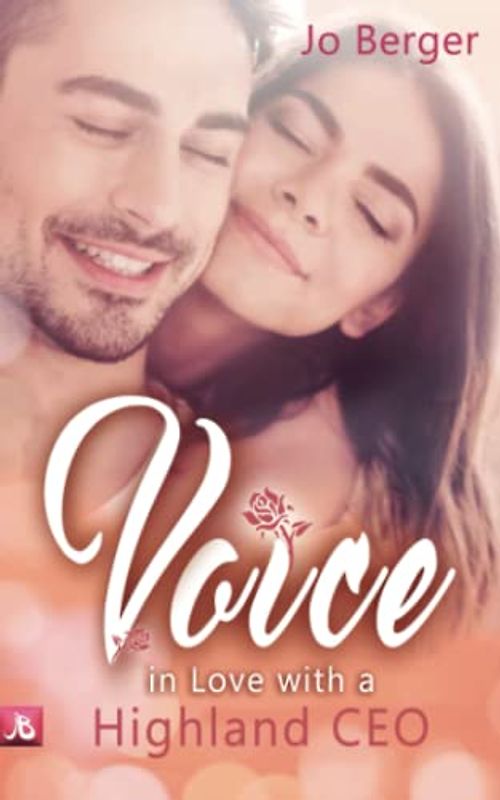 Voice: In Love with a Highland CEO (Highland Gentlemen, Band 9)