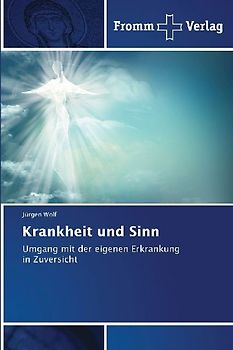 Krankheit und Sinn