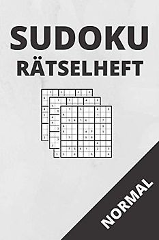 Sudoku Normal: Rätselheft mit Lösungen | 120 Seiten | Geschenkidee für Einsteiger und Anfänger