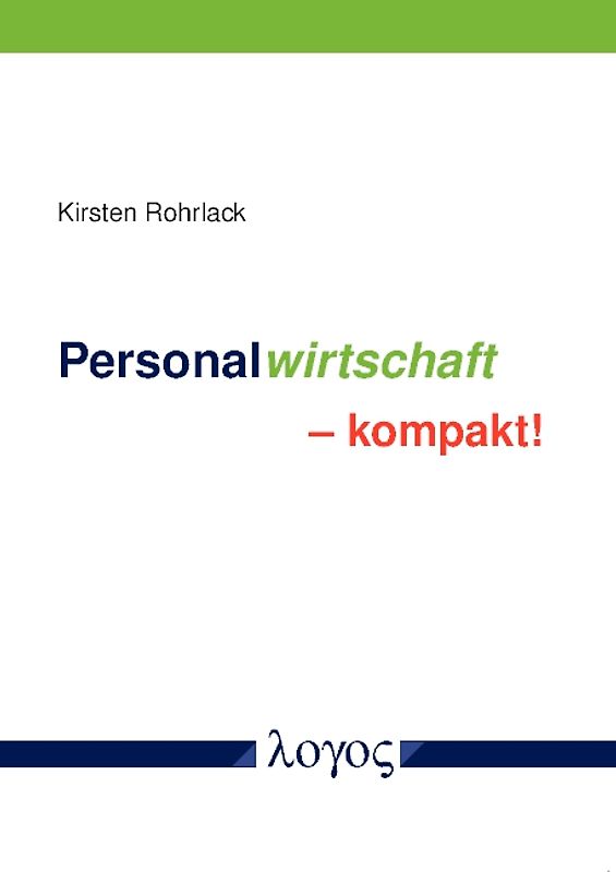 Personalwirtschaft - kompakt!