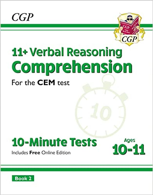 11+ CEM 10-Minute Tests: Comprehension - Ages 10-11 Book 2 (with Online Edition) (CGP 11+ CEM)