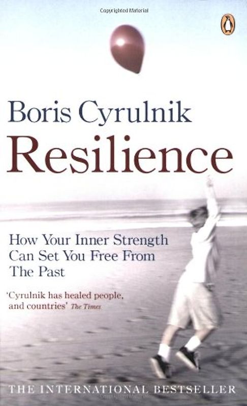 Resilience: How your inner strength can set you free from the past