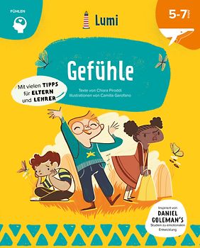 Gefühle. Mit vielen Tipps für Eltern und Lehrer