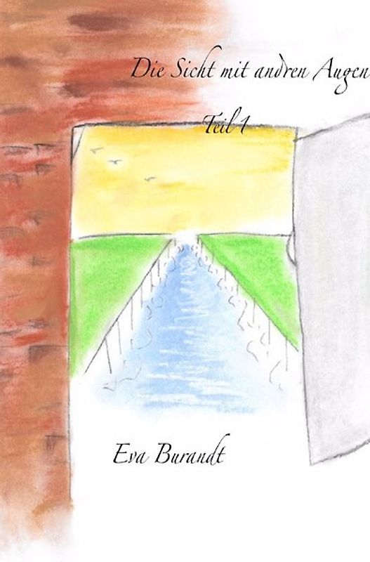 Die sicht mt andren Augen teil1