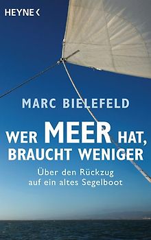 Wer Meer hat, braucht weniger