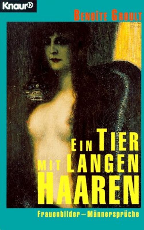 Ein Tier mit langen Haaren. Frauenbilder - Männersprüche