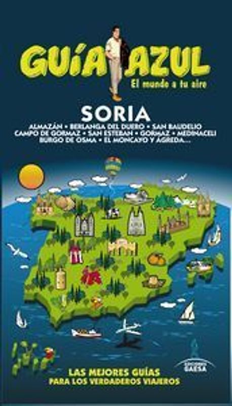 Soria : guía azul