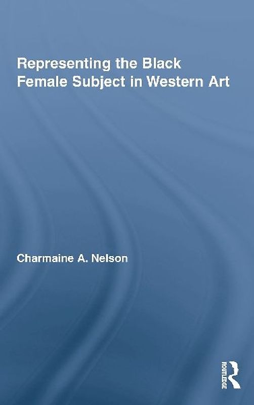 Representing the Black Female Subject in Western Art