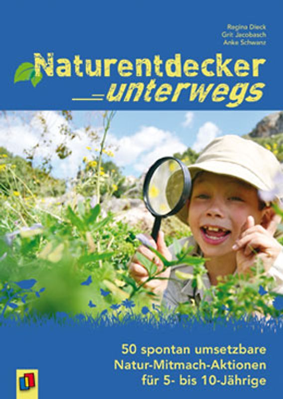 Naturentdecker unterwegs