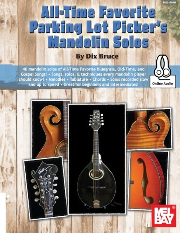 All-Time Favorite Parking Lot Picker's Mandolin Solos