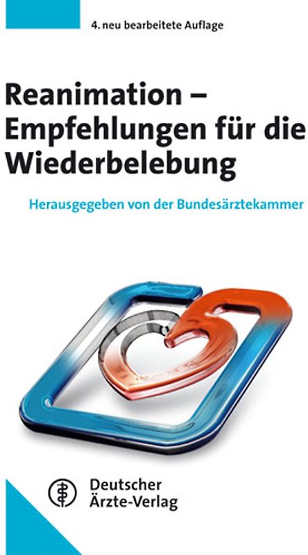 Reanimation - Empfehlungen für die Wiederbelebung