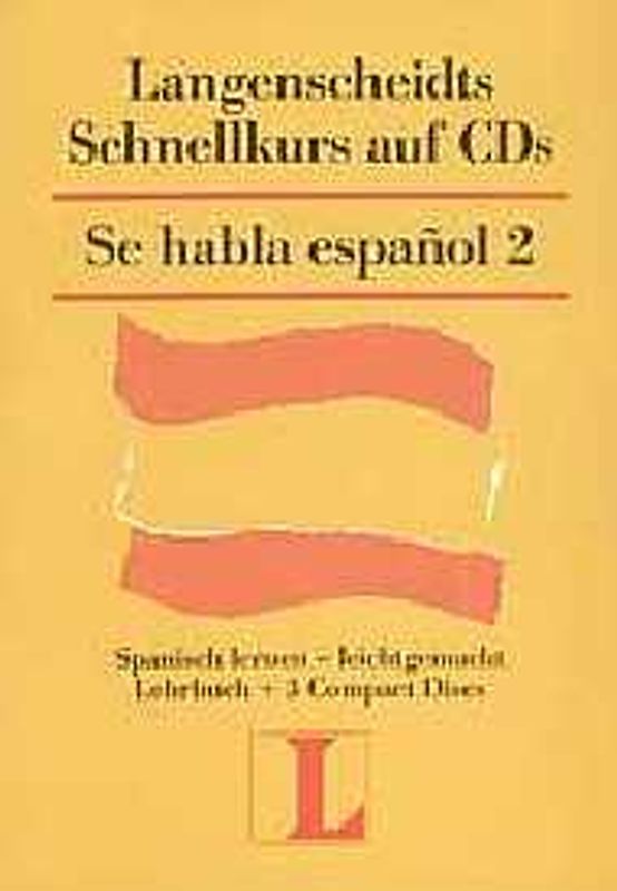 Langenscheidts Schnellkurse auf CDs / Se habla español 2