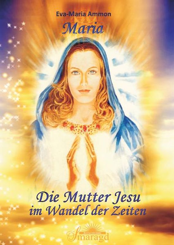 Maria – Die Mutter Jesu im Wandel der Zeit
