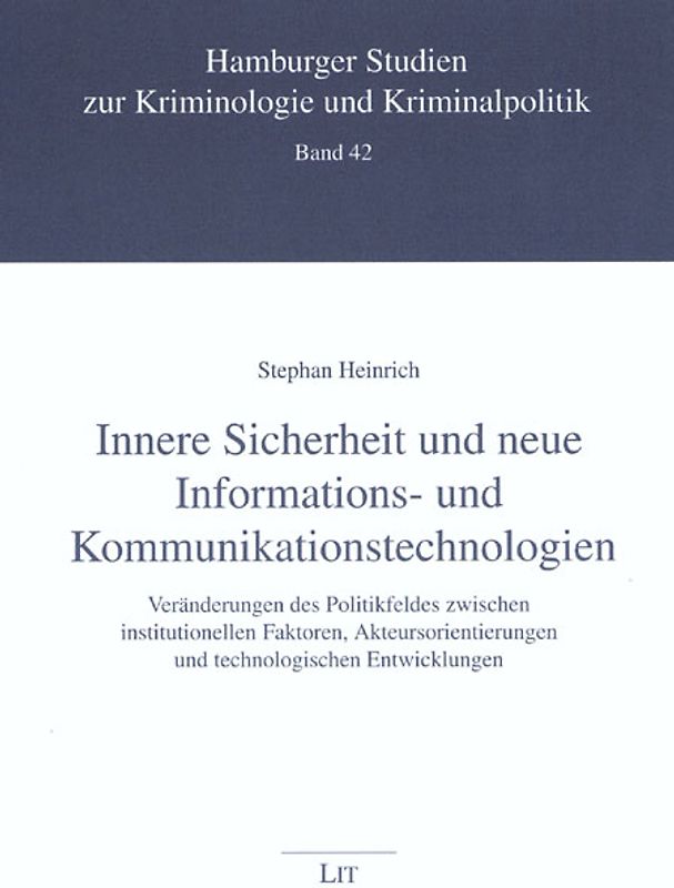 Innere Sicherheit und neue Informations- und Kommunikationstechnologien