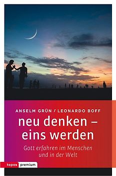 neu denken - eins werden