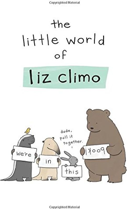 The Little World of Liz Climo - Climo, Liz