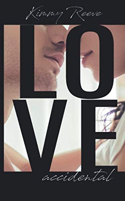 Love: accidental