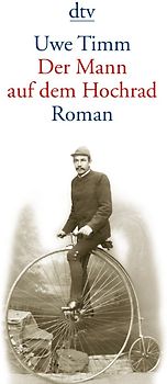 Der Mann auf dem Hochrad