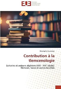 Contribution à la tlemcenologie