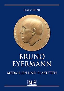 Bruno Eyermann – Medaillen und Plaketten