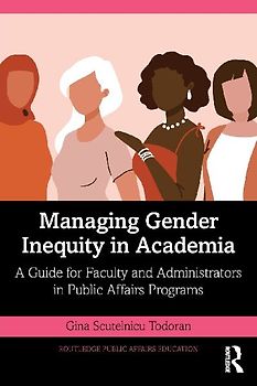 Managing Gender Inequity in Academia