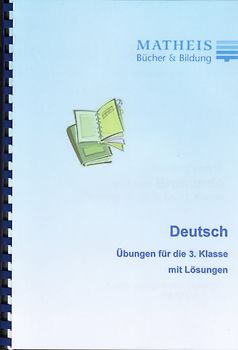 Grundschule Übungsbuch Deutsch Klasse 3