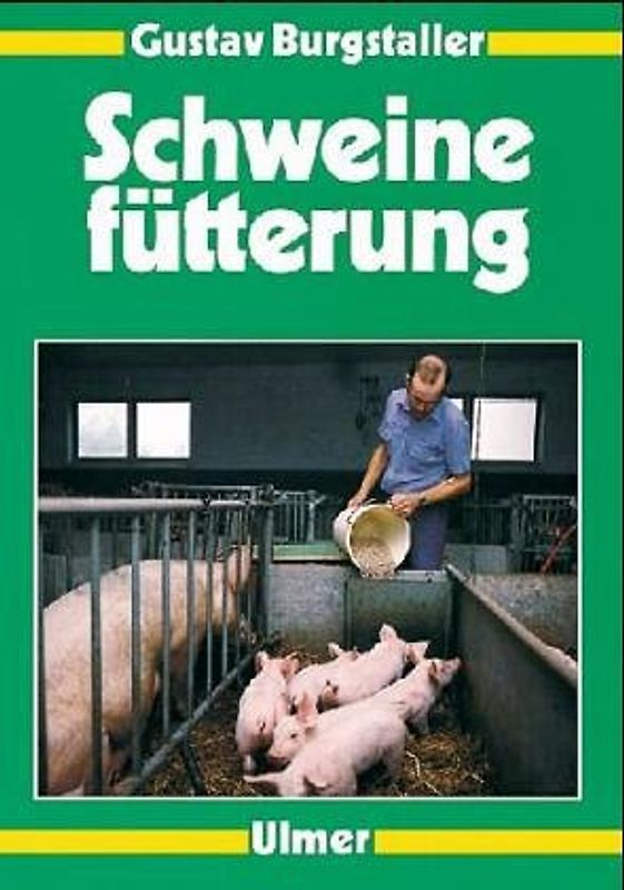 Praktische Schweinefütterung
