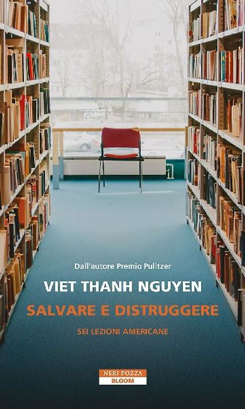 Salvare e distruggere. Sei lezioni americane