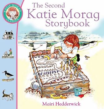 The Second Katie Morag Storybook (Katie Morag Stories) - Mairi Hedderwick