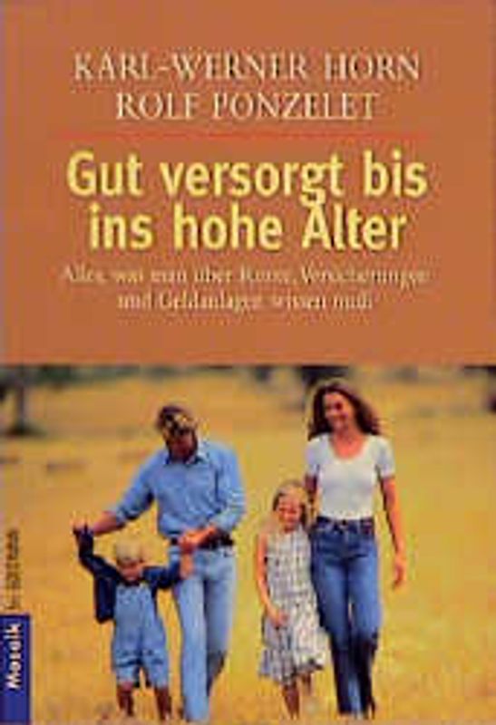 Gut versorgt bis ins hohe Alter