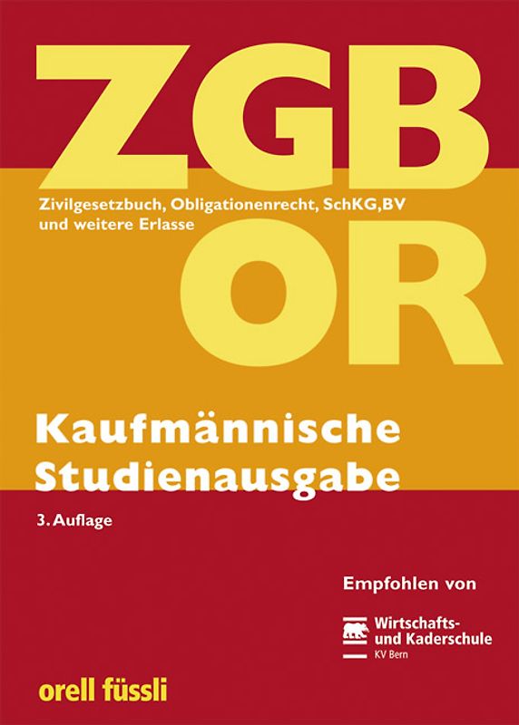 ZGB/OR Kaufmännische Studienausgabe