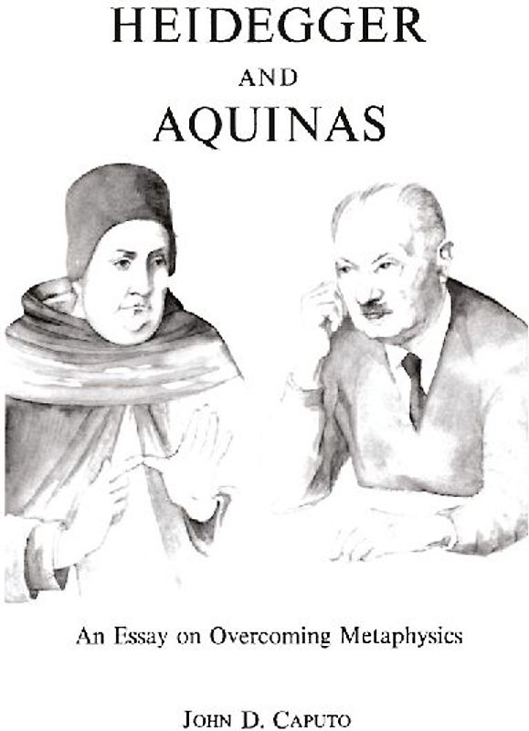 Heidegger and Aquinas
