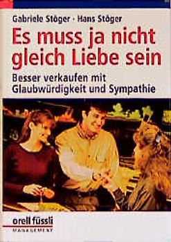 Es muss ja nicht gleich Liebe sein