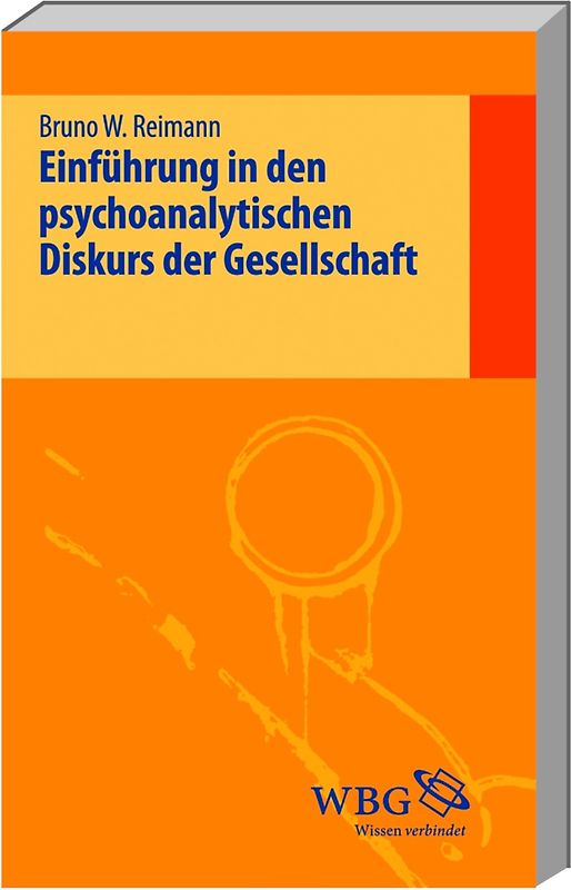 Einführung in den psychoanalytischen Diskurs der Gesellschaft