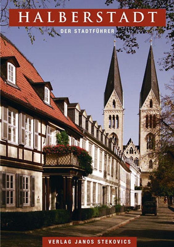 Halberstadt. Der Stadtführer