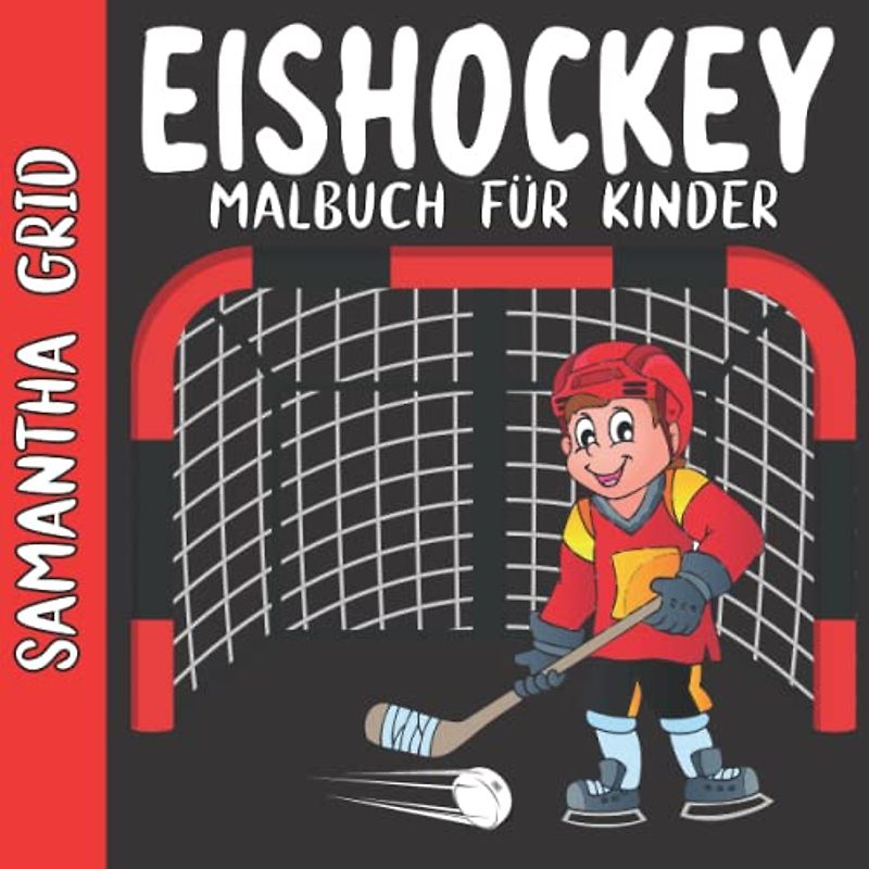 Eishockey Malbuch Für Kinder: Designs Für Teenager, Kinder im Alter von 1-3|2-4|3-5 Wintersport