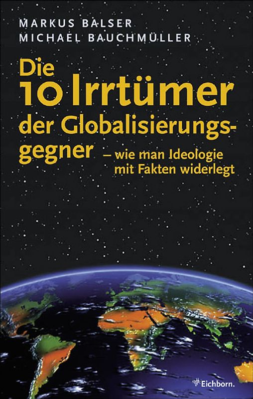Die 10 Irrtümer der Globalisierungsgegner