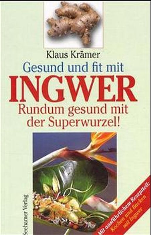 Gesund und fit mit Ingwer
