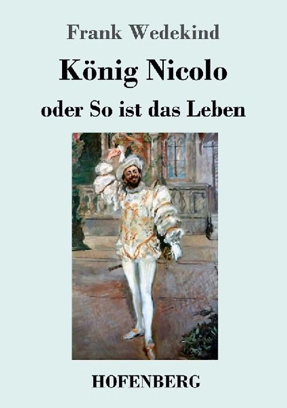 König Nicolo oder So ist das Leben