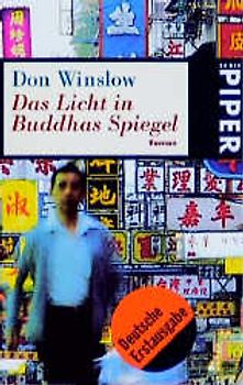 Das Licht in Buddhas Spiegel. Roman