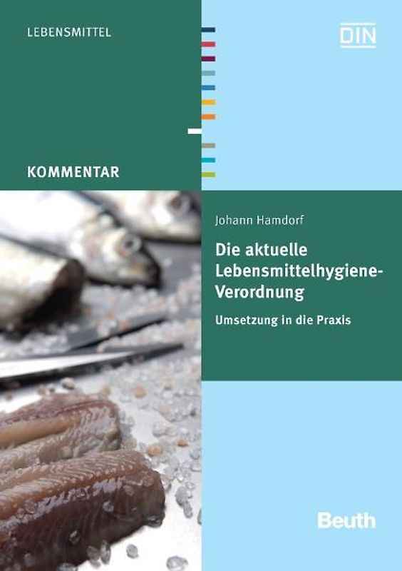 Die aktuelle Lebensmittelhygiene-Verordnung