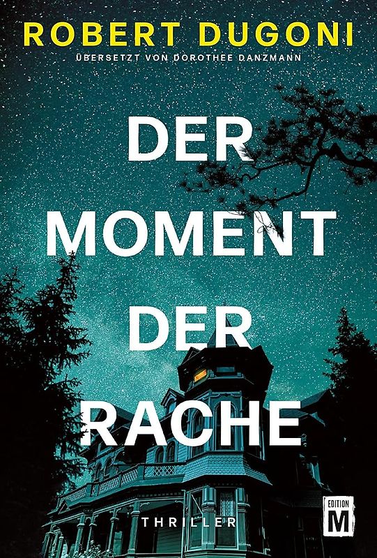Der Moment der Rache