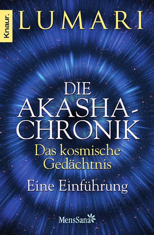 Die Akasha-Chronik - das kosmische Gedächtnis