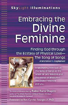 Embracing the Divine Feminine