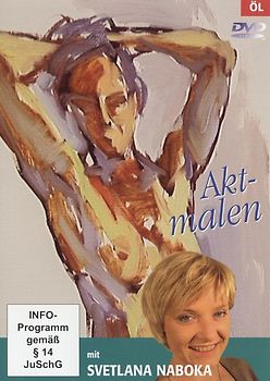 Aktmalen in Öl mit Svetlana Naboka DVD